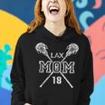 Lax Mom 18 Lacrosse Mom Player Number 18 Mothers Day Gifts Women Hoodie Gifts for Her