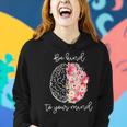 Mental Health Awareness Self Care Be Kind To Your Mind Women Hoodie Gifts for Her