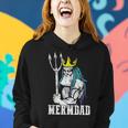 Mermdad Mermaid Dad Fathers Day Birthday Christmas Gift Women Hoodie Gifts for Her