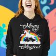 Moms Are Magical Mothers Day With Rainbow Unicorn Women Hoodie Gifts for Her