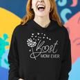Mothers Day Best Mom Ever Gifts From Daughter Son Mom Kids Women Hoodie Gifts for Her