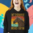 My Therapist Eats Hay Equestrian Horse Riding Gifts Women Hoodie Gifts for Her