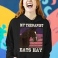 My Therapist Eats Hay Horseback Riding Gifts Women Hoodie Gifts for Her