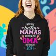 Nur Die Besten Mamas Weren Zur Oma Befördert 2021 Frauen Hoodie Geschenke für Sie