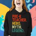 Pre-K Teacher Hero Myth Legend Vintage Lehrertag Frauen Hoodie Geschenke für Sie