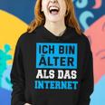 Backprint Ich Bin Älter Als Das Internet Frauen Hoodie Geschenke für Sie