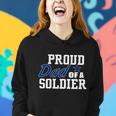 Proud Dad Of A Soldier Women Hoodie Gifts for Her