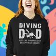 Scuba Diving Dad Like A Normal Dad Except Much Cooler Women Hoodie Graphic Print Hooded Sweatshirt Gifts for Her