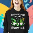 Shenanigans With My Gnomies St Patricks Day Gnome Shamrock Women Hoodie Gifts for Her