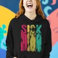 Sick Drip Retro Women Hoodie Gifts for Her