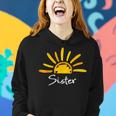 Sister The Sun Birthday Family Around First Trip Gift Women Hoodie Gifts for Her