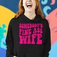 Somebodys Fine As Wife Funny Mama Mom Saying Cute Retro Women Hoodie Gifts for Her