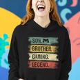 Son Brother Gaming Legend Vintage Gift For Gamer Teen Boys Women Hoodie Gifts for Her
