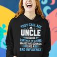 They Call Me Uncle Because Partner In Crime Fathers Day Women Hoodie Gifts for Her