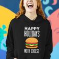 Ugly Christmas Sweater Burger Happy Holidays With Cheese V7 Women Hoodie Gifts for Her