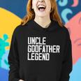 Uncle Godfather Legend Niece Nephew Aunt Brother Mother Dad Women Hoodie Gifts for Her