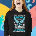 Veteran 365 Air Force Mom I Raised Mine Funny Women Hoodie Gifts for Her
