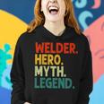 Welder Hero Myth Legend Retro Vintage Schweißen Frauen Hoodie Geschenke für Sie