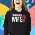 Wife - Fire Department & Fire Fighter Firefighter Women Hoodie Gifts for Her