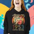 Women 70Th Birthday Gift Ideas Vintage Best Of 1953 Bday Women Hoodie Gifts for Her