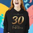 Womens 30 Years Birthday 30Th Gift Women Born In 1989 Women Hoodie Gifts for Her