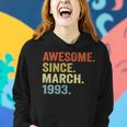 Womens 30Th Birthday Gifts 30 Years Old Awesome Since March 1993 Women Hoodie Gifts for Her
