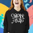 Womens Girls Trip Nice Gift For Weekends Women Hoodie Gifts for Her