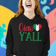 Womens Italy Born Funny Ciao Yall Real Italian Women Hoodie Graphic Print Hooded Sweatshirt Gifts for Her