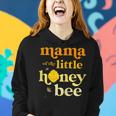 Womens Mama Of Little Honey Bee Birthday Gender Reveal Baby Shower Women Hoodie Gifts for Her
