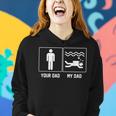 Your Dad My Dad Scuba Diving Proud Father Day Women Hoodie Graphic Print Hooded Sweatshirt Gifts for Her