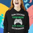 Zum Zocken Geboren Zur Schule Gezwungen Konsole Gaming V2 Frauen Hoodie Geschenke für Sie