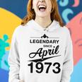 50 Geburtstag 50 Jahre Alt Legendär Seit April 1973 V3 Frauen Hoodie Geschenke für Sie