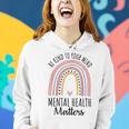 Be Kind Mental Health Matters Polka Dot Rainbow Awareness Women Hoodie Gifts for Her