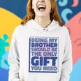 Brother Gift V2 Women Hoodie Gifts for Her