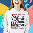 Damen Hoodie Mama Oma Uroma - Ich rocke alle Titel! Geschenke für Sie