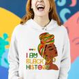 I Am Black History Month African American For Womens Girls V2 Women Hoodie Gifts for Her