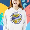 Mothers Day Moms To Your Family You Are The World Women Hoodie Gifts for Her