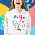My Ninth Mothers Day V2 Women Hoodie Gifts for Her