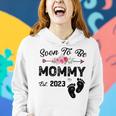 Soon To Be Mommy 2023 Mothers Day First Time Mom Pregnancy Gift For Womens Women Hoodie Gifts for Her