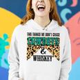 Two Things We Dont Chase Cowboys And Whiskey Leopard Retro Women Hoodie Gifts for Her