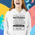 Womens Im The Lucky One I I Have A Crazy Husband Grumpy Old Man Women Hoodie Gifts for Her
