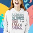 Womens Scrubs Gloves And Baby Snugs Women Hoodie Gifts for Her