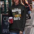 A Lot Can Happen In Three Days Resurrection Of Jesus Gift Women Hoodie Unique Gifts
