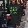 Clover Shamrock Irish For St Patricks & Pattys Day Women Hoodie Funny Gifts