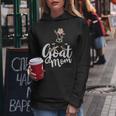 Goat Mom Funny Goat Lover Or Goat Farmer Cute Art Women Hoodie Funny Gifts