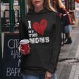 I Love My Two Moms Lgbt Gay Lesbian Women Hoodie Unique Gifts