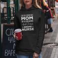 Im A Proud Mom Of A Freaking Awesome Nurse Women Hoodie Unique Gifts