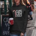 Its Not Going To Lick Itself Christmas Candy CaneShirt Women Hoodie Unique Gifts