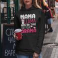 Mothers Day Quotes Mama Llama Has No Time For Your Drama 22 Women Hoodie Personalized Gifts