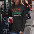 Raising My Husband Is Exhausting Vintage Wife Funny Saying Women Hoodie Funny Gifts